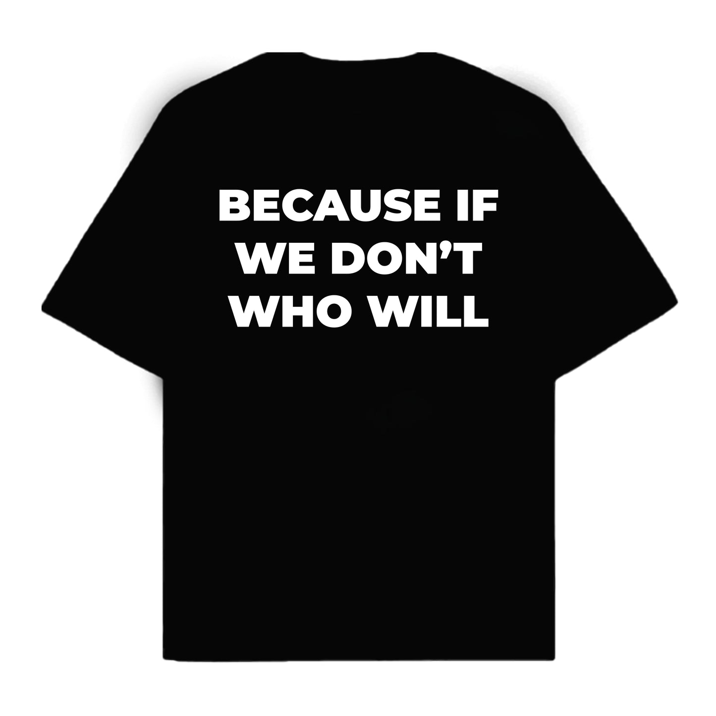 RULESS BC IF WE DON'T WHO WILL