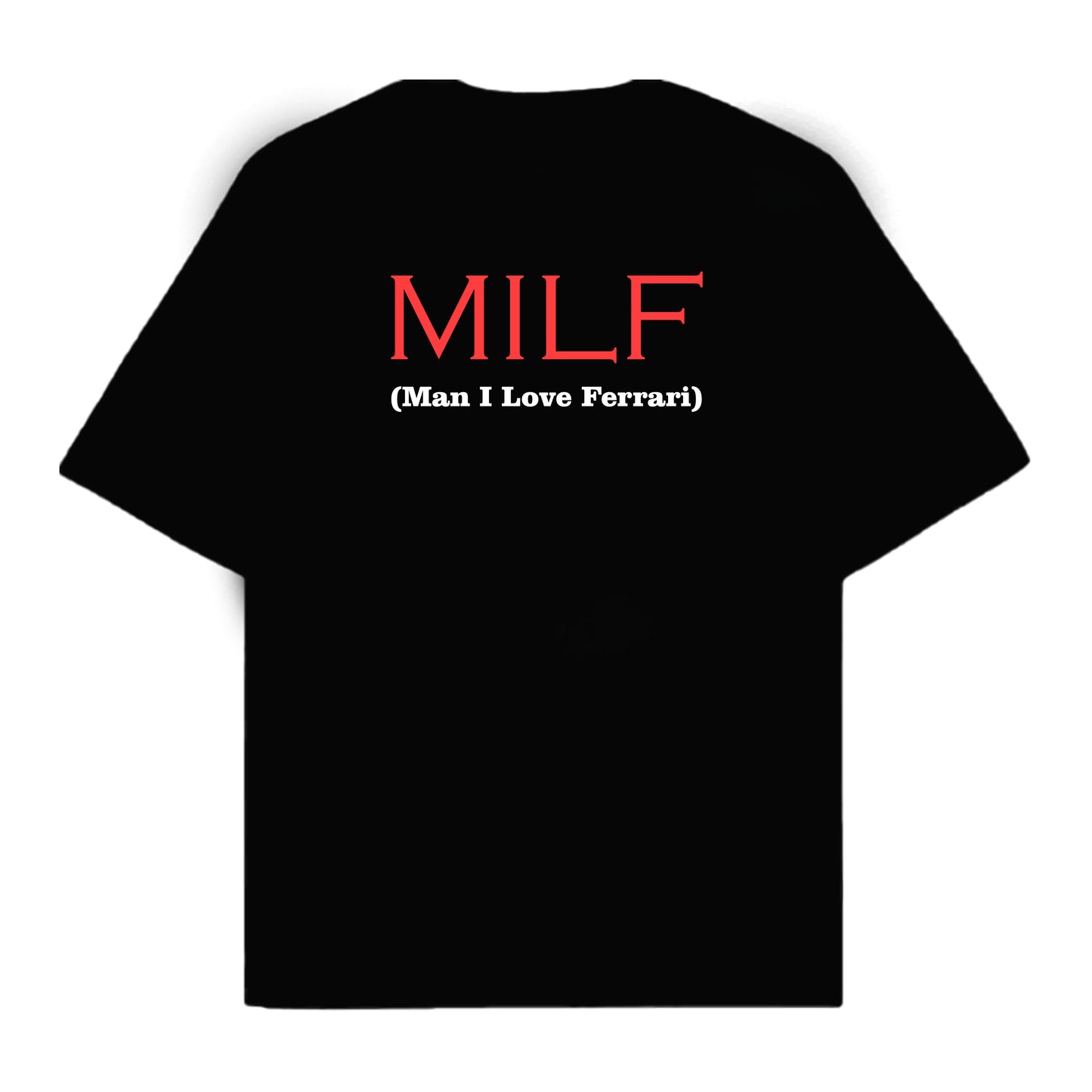 RULESS (MILF) MAN I LOVE FERRARI