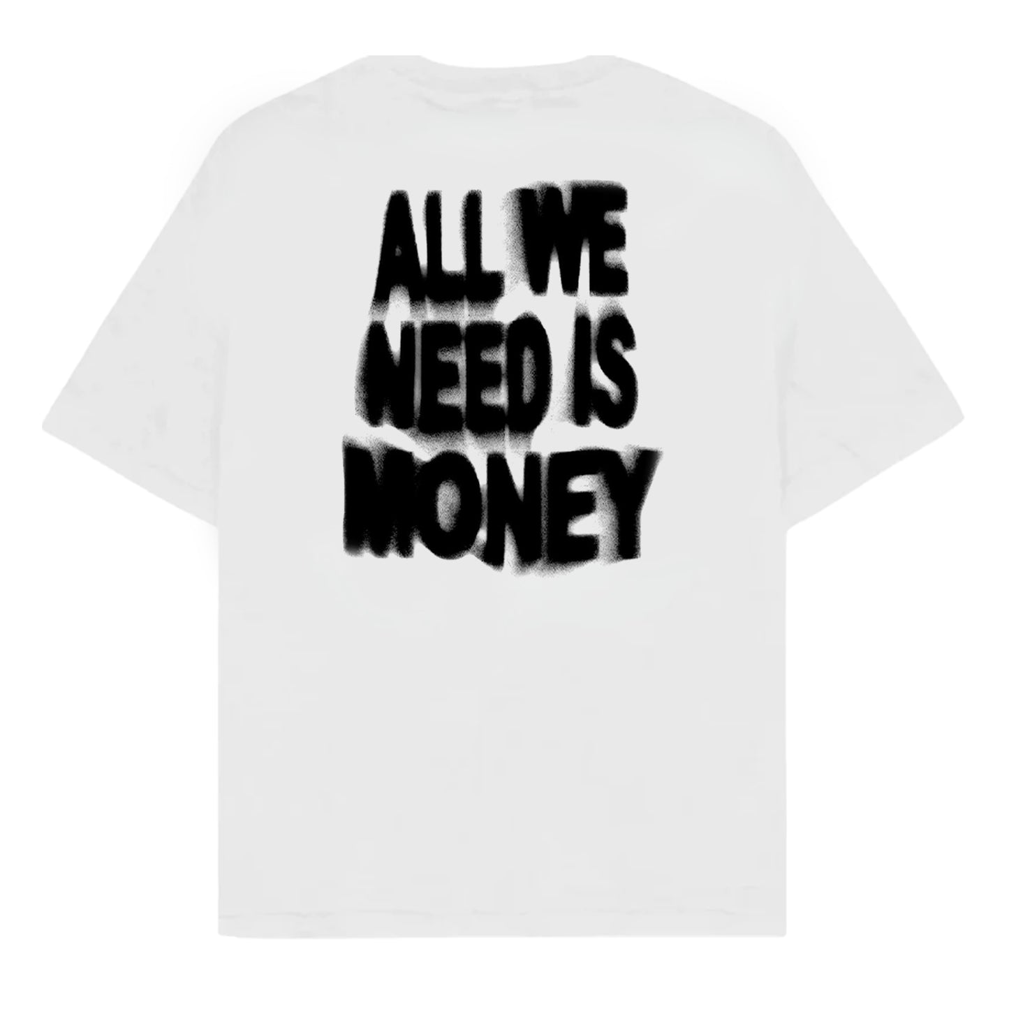 RULESS ALL WE NEED IS MONEY
