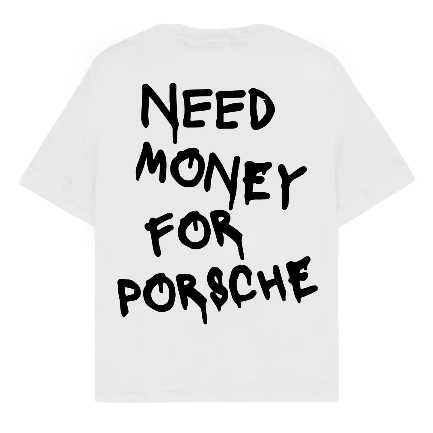 RULESS NEED MONEY FOR PORSCHE