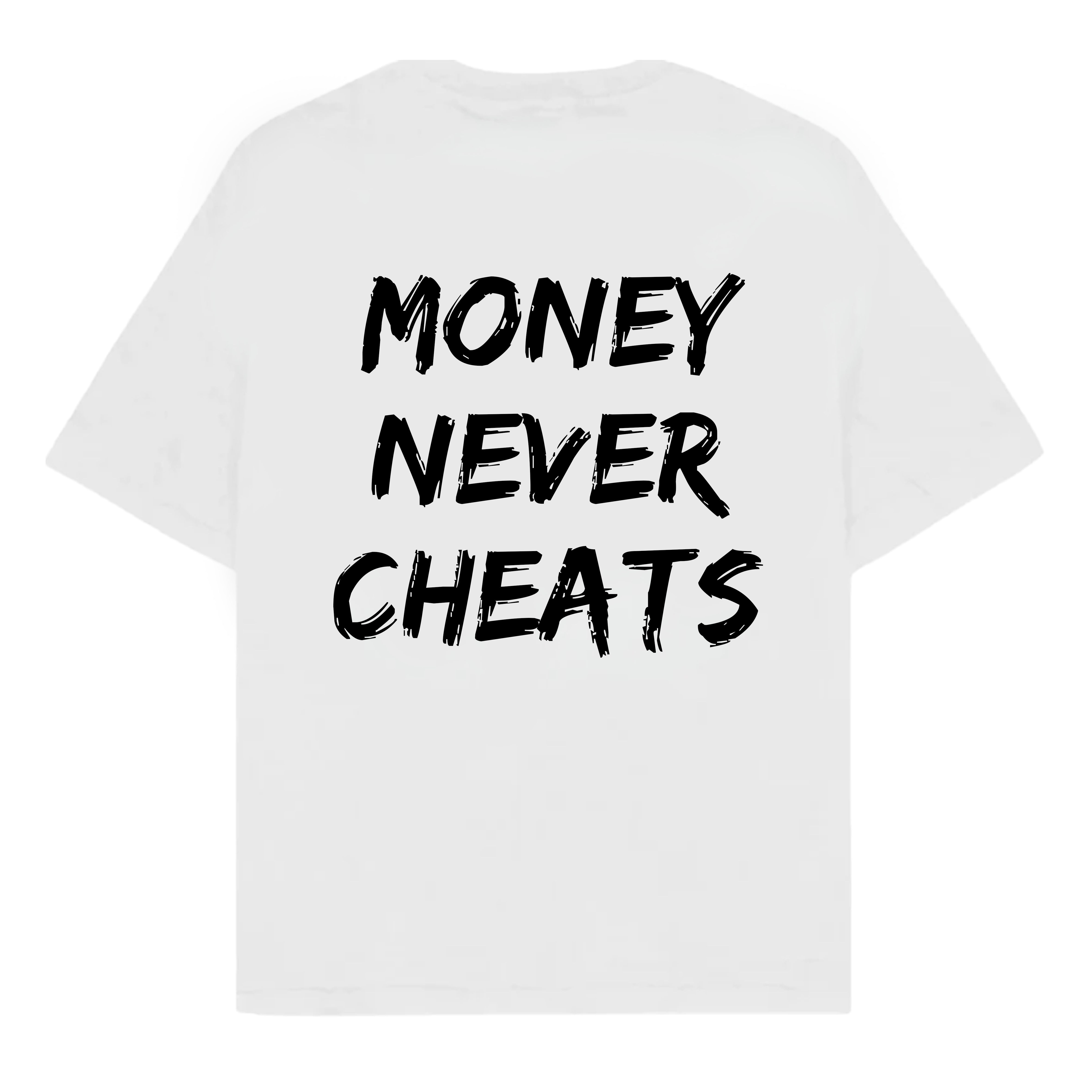 RULESS MONEY NEVER CHEATS