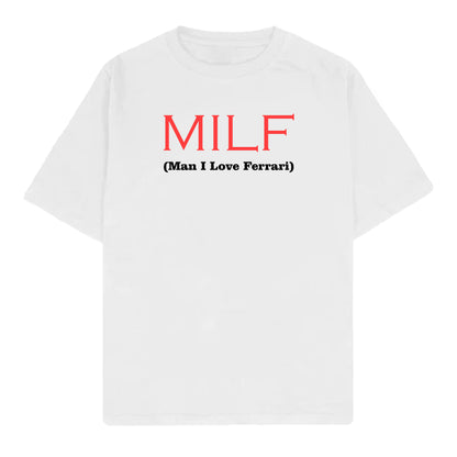 RULESS (MILF) MAN I LOVE FERRARI