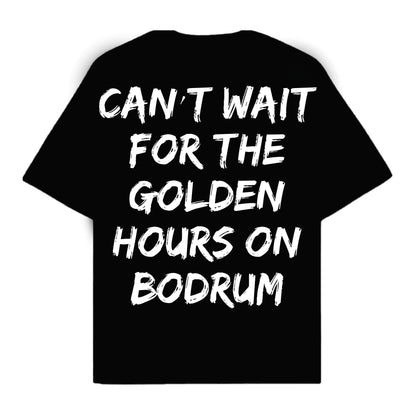 RULESS CAN'T WAIT FOR THE GOLDEN HOURS ON BODRUM