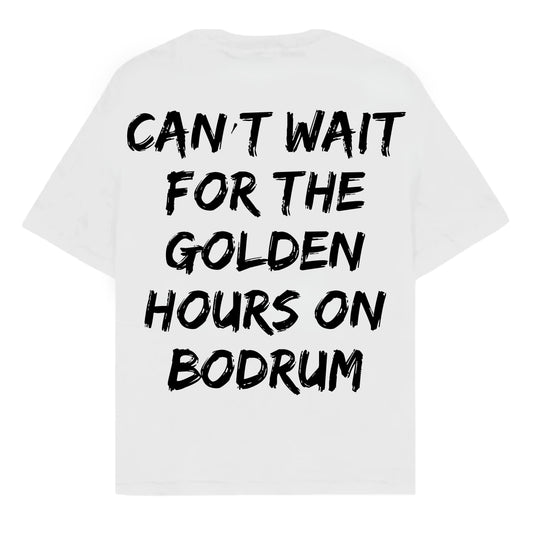 RULESS CAN'T WAIT FOR THE GOLDEN HOURS ON BODRUM