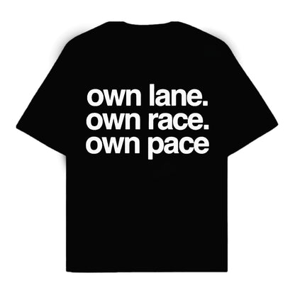RULESS OWN LANE. OWN RACE. OWN PACE